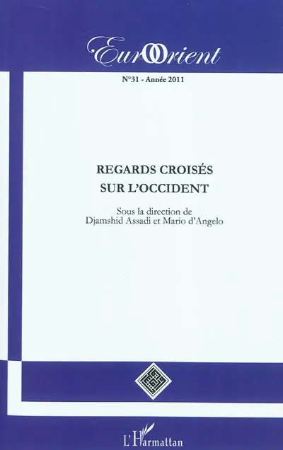 EurOrient, n° 31. Regards croisés sur l'Occident