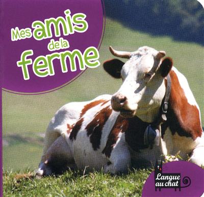 Mes amis de la ferme