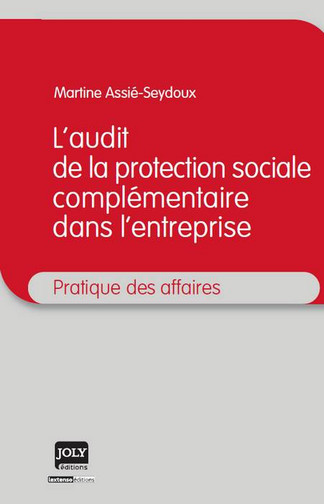 L'audit de la protection sociale complémentaire dans l'entreprise