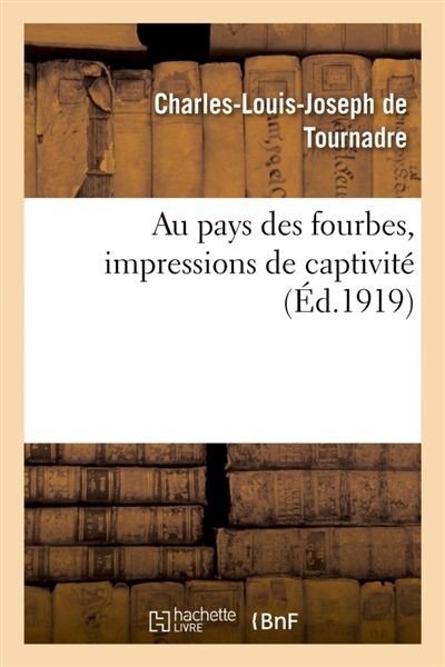 Au pays des fourbes,...