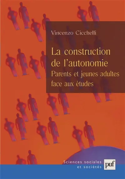 La construction de l'autonomie : parents et jeunes adultes face aux études