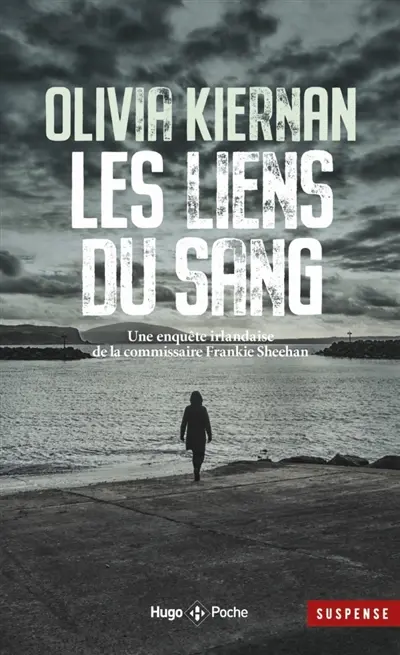 Une enquête irlandaise de la commissaire Frankie Sheehan. Les liens du sang