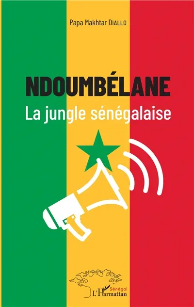 Ndoumbélane : la jungle sénégalaise