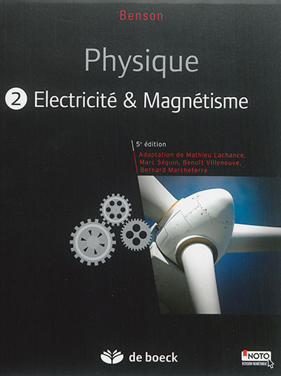 Physique. Vol. 2. Electricité & magnétisme