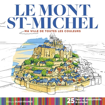 Le Mont St-Michel : 25...