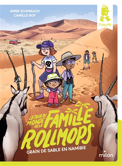 Le tour du monde de la famille Rollmops. Vol. 5. Grain de sable en Namibie