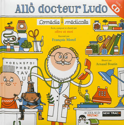 Allô docteur Ludo : comédie médicale