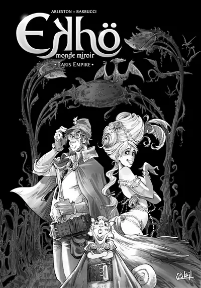 Ekhö, monde miroir. Vol. 2. Paris Empire : édition noir et blanc