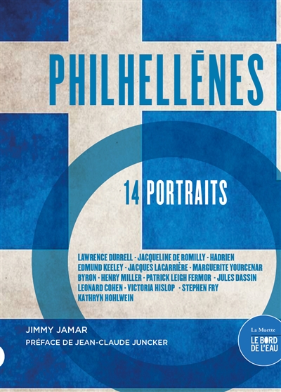 Philhellènes : 14 portraits - Jimmy Jamar