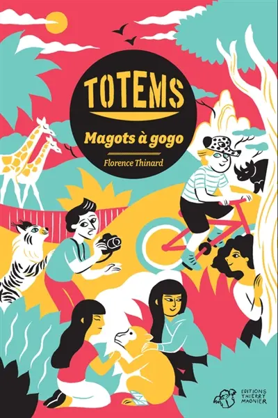 Totems. Vol. 1. Magots à gogo