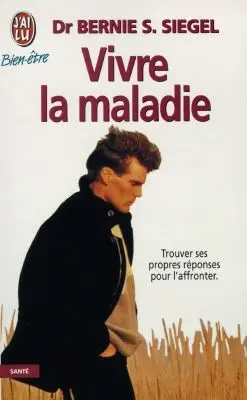 Vivre la maladie