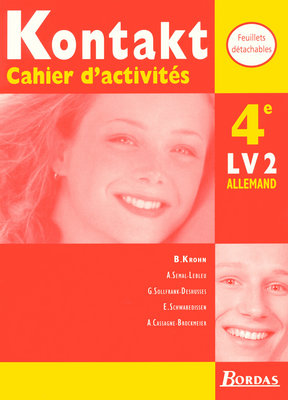 Kontakt, allemand 4e, LV2 : cahier d'activités 1998