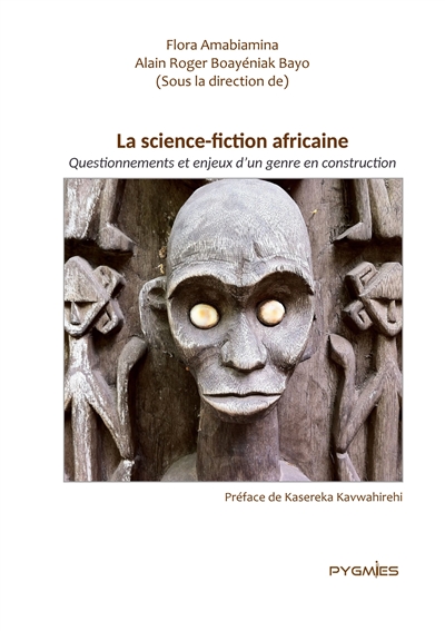 La science fiction africaine : Questionnement et enjeux d'un genre en construction