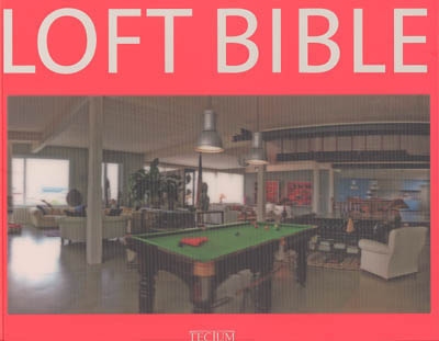 Loft bible