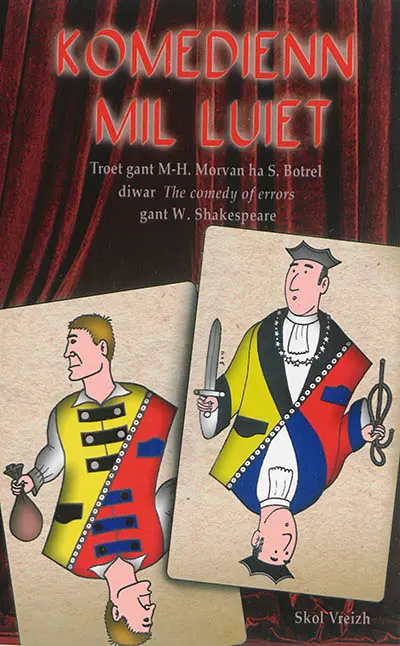 Komedienn mil luiet : diwar The comedy of errors