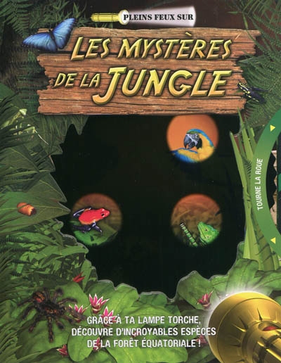 Les mystères de la jungle