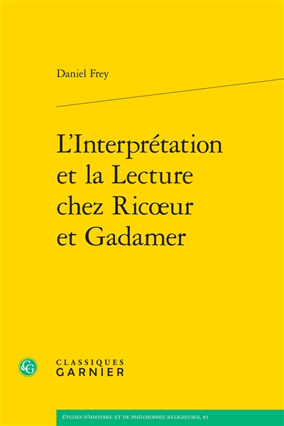 L'interprétation et la lecture chez Ricoeur et Gadamer