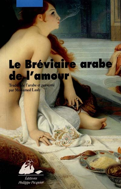 Le bréviaire arabe de l'amour