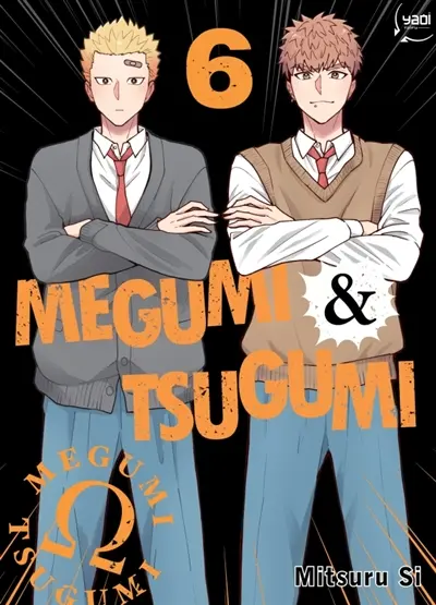 Megumi & Tsugumi. Vol. 6