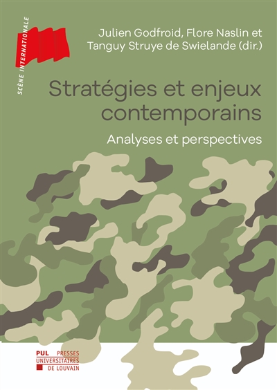 Stratégies et enjeux contemporains : analyses et perspectives