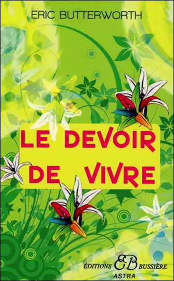 Le devoir de vivre