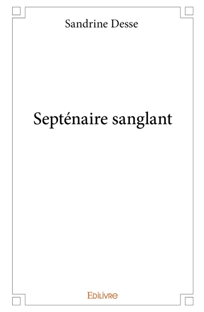 Septénaire sanglant