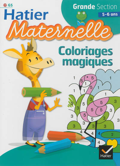 Coloriages magiques : grande section, 5-6 ans