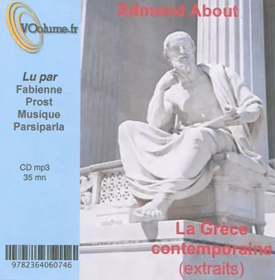 La Grèce contemporaine : extraits