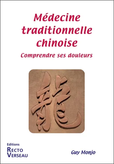 Médecine traditionnelle chinoise : comprendre ses douleurs