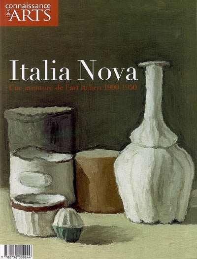 Italia nova : une aventure de l'art italien, 1900-1950