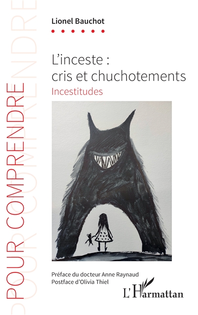 L'inceste : cris et chuchotements : incestitudes