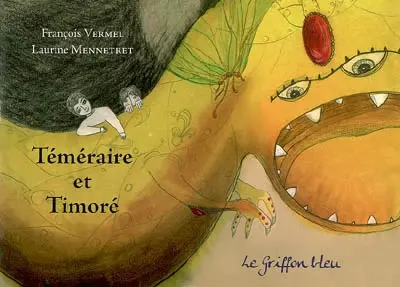 Téméraire et Timoré
