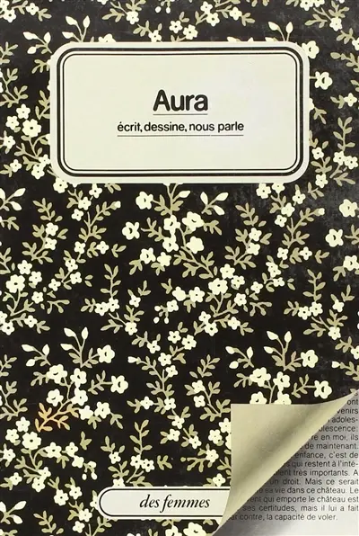 Aura écrit, dessine, nous parle