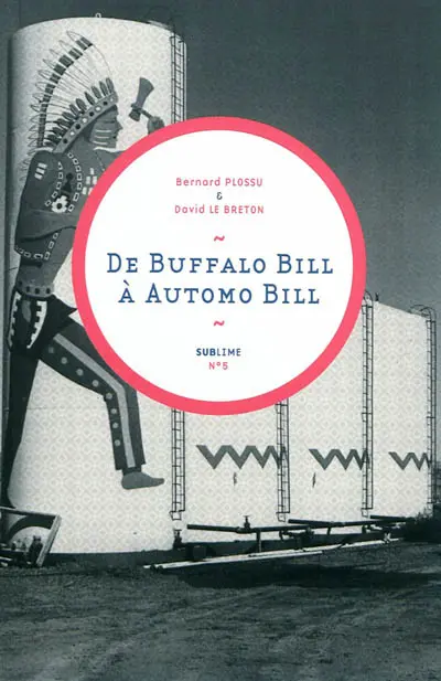 De Buffalo Bill à Automo Bill