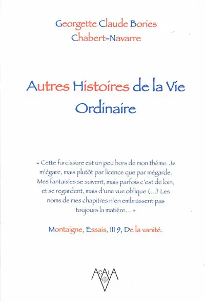 Autres histoires de la vie ordinaire