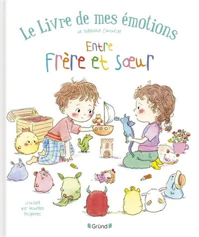Le livre de mes émotions. Entre frère et soeur