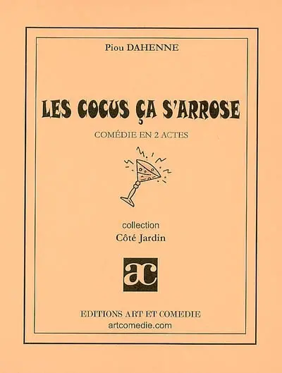 Les cocus ça s'arrose : comédie en 2 actes