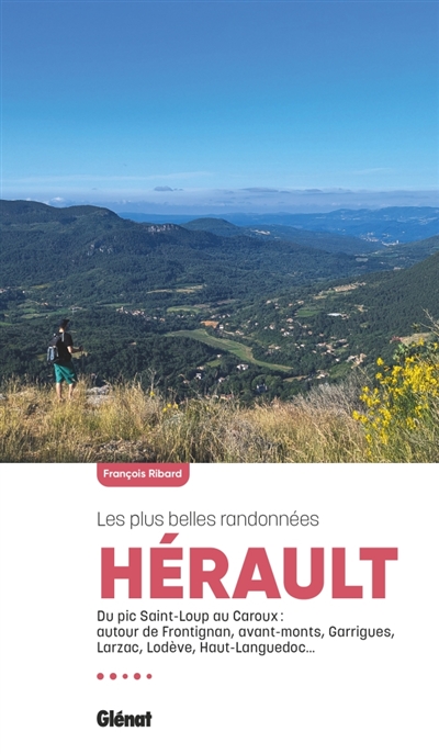 Hérault, les plus belles...