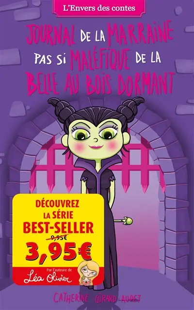 Journal de la marraine pas si maléfique de la belle au bois dormant