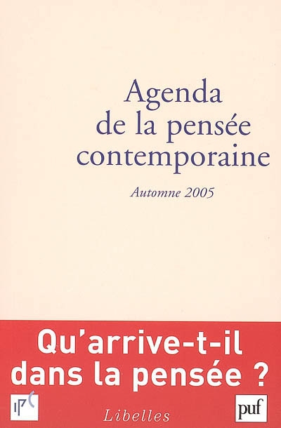 Agenda de la pensée contemporaine, n° 2 (2005). Automne 2005