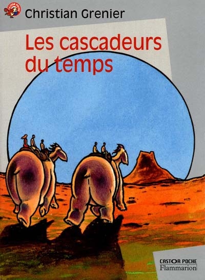 Les cascadeurs du temps