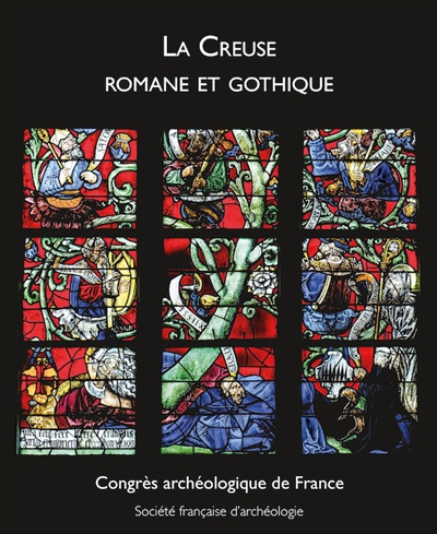 La Creuse romane et gothique