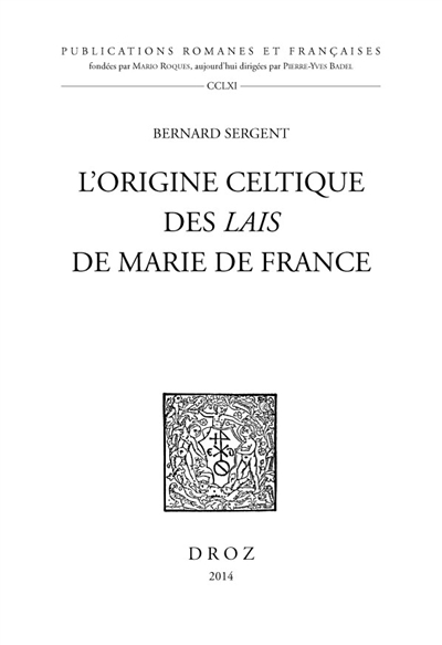 L'origine celtique des Lais de Marie de France
