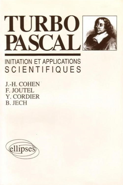 Turbo Pascal : initiation et applications scientifiques