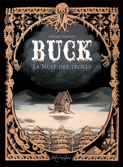 Buck : la nuit des trolls