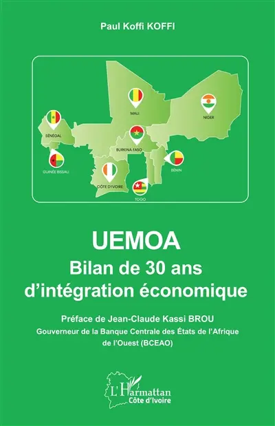 UEMOA : bilan de 30 ans d'intégration économique