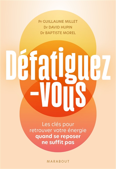 Défatiguez-vous : les clés pour retrouver votre énergie quand se reposer ne suffit pas