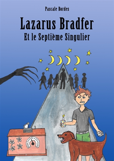 LAZARUS BRADFER et le Septième Singulier