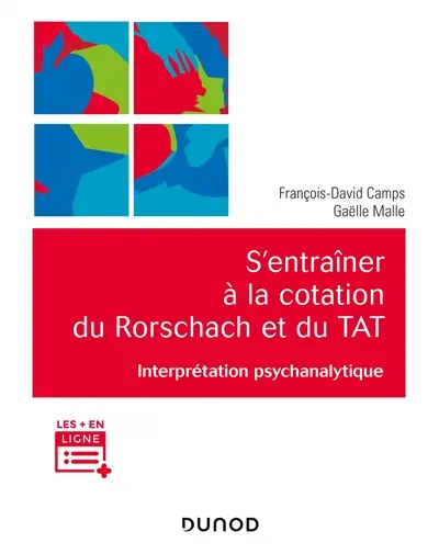 S'entraîner à la cotation du Rorschach et du TAT : interprétation psychanalytique