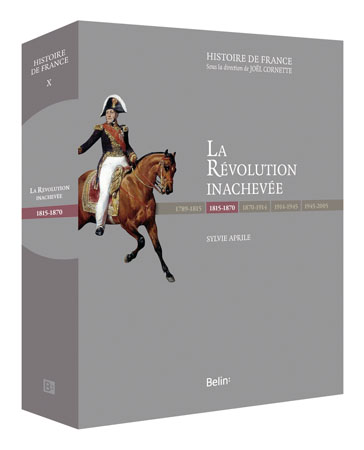 La Révolution inachevée, 1815-1870